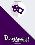 Dominoes Score Record: Game Score Record Keeper Book, Scorekeeping Pads, Scoring Sheet, Indoor Games recorder Notebook Gifts for Friends, Family, ... 8.5”x11”, 120 pages. (Dominoes Scorebook)