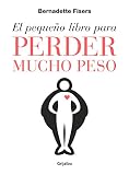 El pequeño libro para perder mucho peso