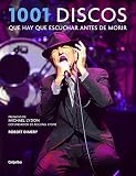 1001 discos que hay que escuchar antes de morir (Música, cine y series)