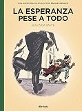 La esperanza pese a todo 2: Una aventura de Spirou por Émile Bravo