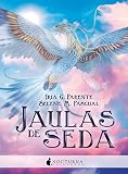 Jaulas de seda: 61 (Literatura Mágica)