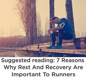 7 reasons why rest and recovery are important to runners